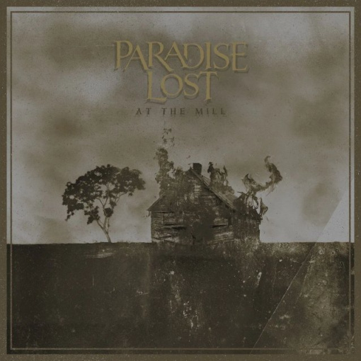 PARADISE LOST To Release 'At The Mill' Blu-Ray